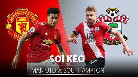 TỶ LỆ và dự đoán kết quả MU vs Southampton